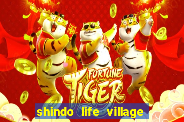 shindo life village blaze private server codes